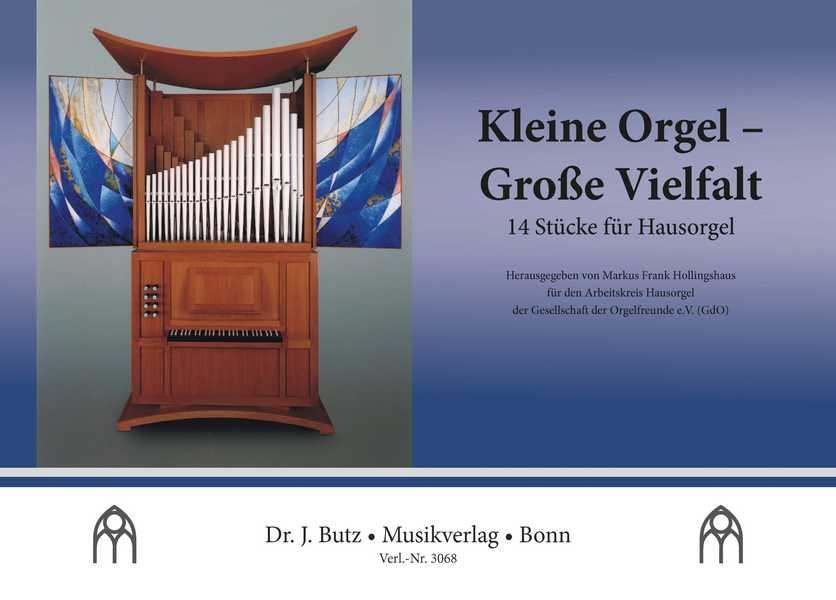 Kleine Orgel - Große Vielfalt